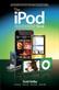 iPod Book, The: How to Do Just the Useful and Fun Stuff with Your iPod and iTunes
